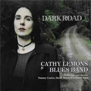 Download Cathy Lemons Blues Band - Dark Road