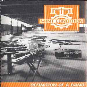 Download Mint Condition - Definition Of A Band