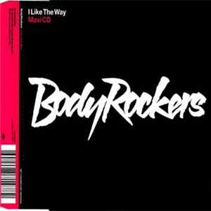 Download Bodyrockers - I Like The Way