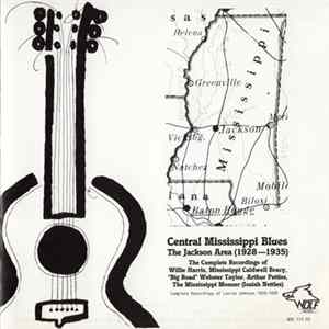 Download Various - Central Mississippi Blues, The Jackson Area (1928-1935)