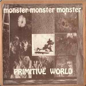Download Monster Monster Monster - Primitive World