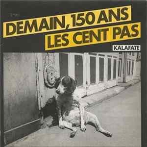 Download Kalafate - Demain, 150 ans