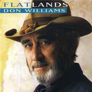 Download Don Williams - Flatlands