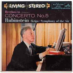 Download Ludwig Van Beethoven, Arthur Rubinstein, Josef Krips, Symphony Of The Air - Concerto No. 5, In E-Flat, Op. 73 ("Emperor")