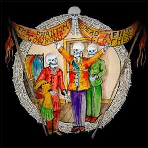Download Phantom Cowboys - Dead Men's Clothes EP