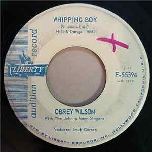 Download Obrey Wilson With The Johnny Mann Singers - Whipping Boy
