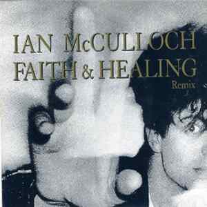 Download Ian McCulloch - Faith & Healing