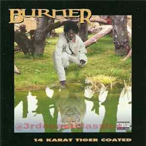 Download Burner - 14 Karat Tiger Coated