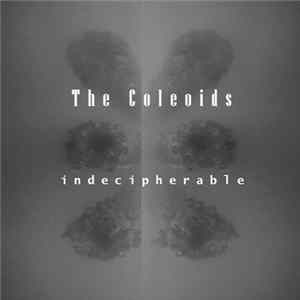 Download The Coleoids - Indecipherable
