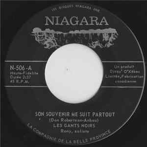 Download Les Gants Noirs - Son Souvenir Me Suit Partout