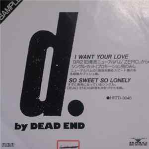 Download Dead End - I Want Your Love
