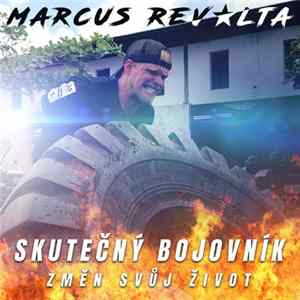 Download Marcus Revolta - Skutečný Bojovník
