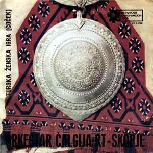 Download Orkestar Čalgija RT Skopje - Turska Ženska Igra (Čoček)