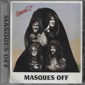 Download Brand X - Masques Off