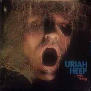Download Uriah Heep - ...Very 'Eavy ... Very 'Umble