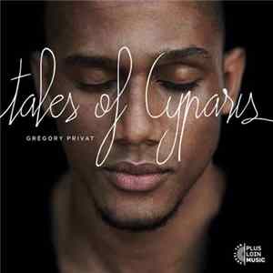 Download Grégory Privat - Tales Of Cyparis