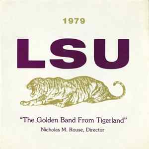 Download LSU Tiger Marching Band - 1979 LSU "The Golden Band From Tigerland"