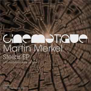 Download Martin Merkel - Stellar EP