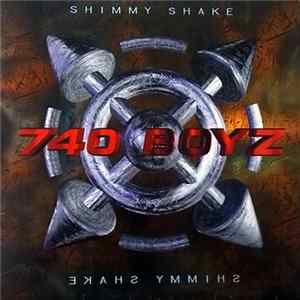 Download 740 Boyz - Shimmy Shake