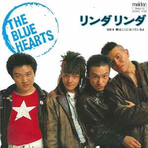 Download The Blue Hearts - リンダリンダ