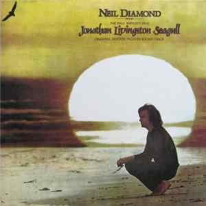 Download Neil Diamond - Jonathan Livingston Seagull (Original Motion Picture Sound Track)