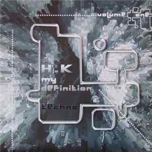 Download H.K. - My Definition Of Techno