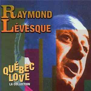 Download Raymond Lévesque - Raymond Lévesque