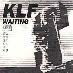 Download KLF - Waiting