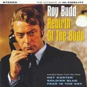 Download Roy Budd - Rebirth Of The Budd