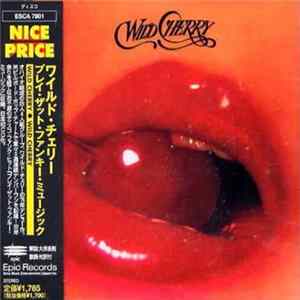 Download Wild Cherry - Wild Cherry