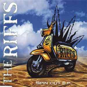 Download The Riffs - Spin Out E.P.