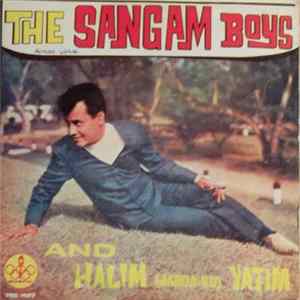 Download The Sangam Boys And Halim (janda-ku) Yatim - Laila