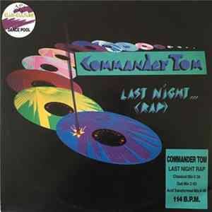 Download Commander Tom - Last Night Rap