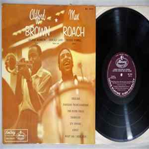 Download Clifford Brown And Max Roach - Clifford Brown And Max Roach