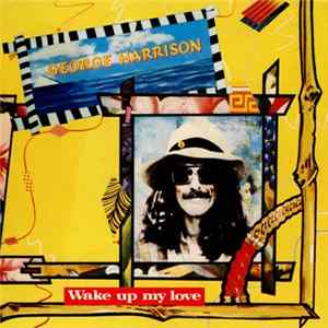 Download George Harrison - Wake Up My Love