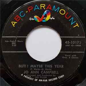 Download Jo Ann Campbell - But! ! Maybe This Year / Crazy Daisy