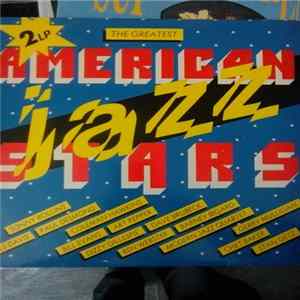Download Various - The Greatest American Jazz Stars