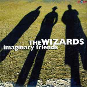 Download The Wizards - Imaginary Friends