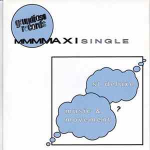 Download St Deluxe / Music & Movement - Mmmmaxisingle