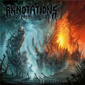 Download Annotations Of An Autopsy - II: The Reign Of Darkness