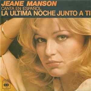 Download Jeane Manson - La Ultima Noche Junto A Ti / Viajando En Tren