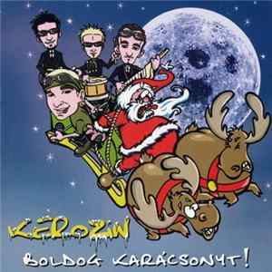 Download Kerozin - Boldog Karácsonyt!