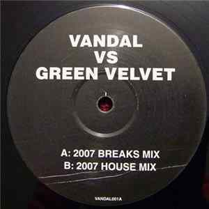 Download Vandal vs. Green Velvet - Waters Of Nazareth vs. La La Land