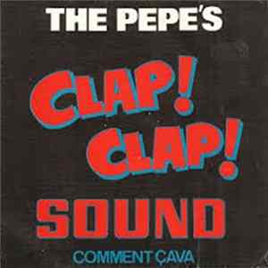 Download The Pepe's - Clap-Clap Sound