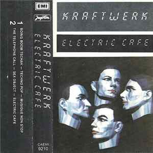 Download Kraftwerk - Electric Cafe