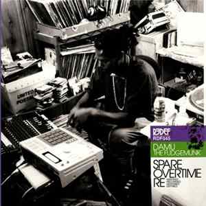 Download Damu The Fudgemunk - Spare Overtime Re-Inspired