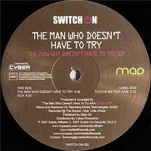 Download The Man Who Doesn't Have To Try - The Man Who Doesn't Have To Try EP