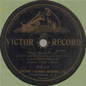 Download Cornets And Trumpets Of Arthur Pryor's Band. - Bugle March No. 2