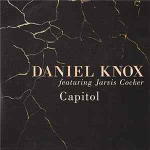 Download Daniel Knox Featuring Jarvis Cocker - Capitol