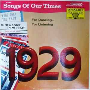 Download Marlene Fingerle And Arthur Schutt - Songs Of Our Times - Song Hits Of 1929